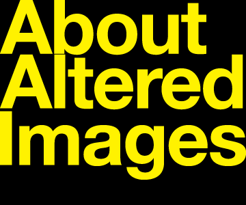 About Altered Images